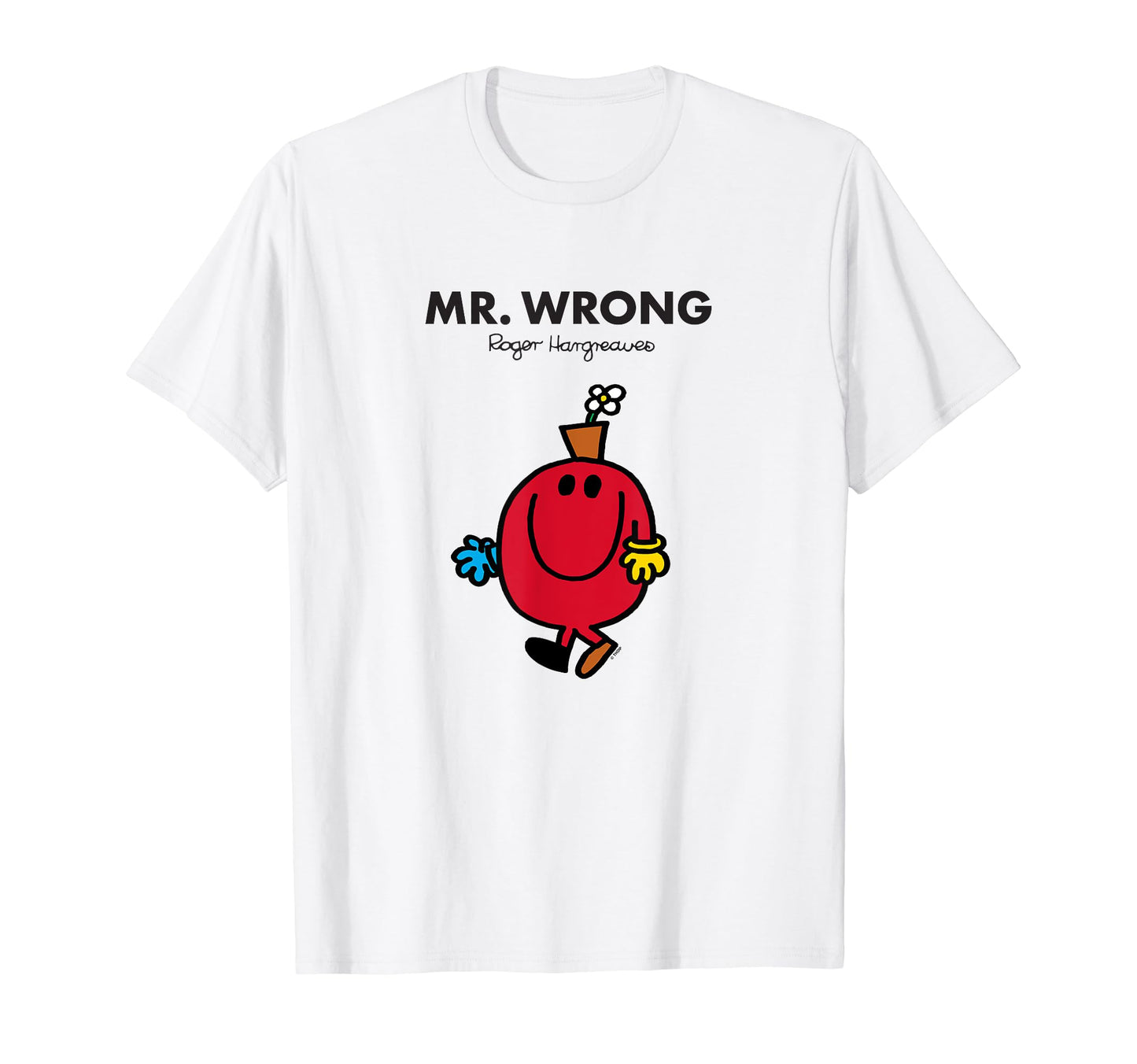 Mr. Men Mr. Wrong T-Shirt T-Shirt